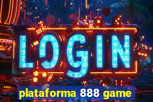 plataforma 888 game